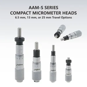 AAM-S Series Compact Micrometer Heads 6.5 mm, 13 mm, or 25 mm Travel Options